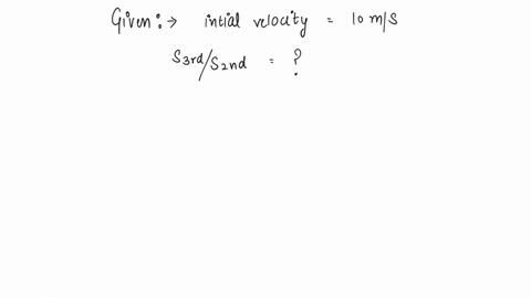 from-the-top-of-a-tower-a-particle-is-thrown-vertically-downwards-with-a-velocity-of-10-ms-the-ratio-of-the-distances-covered-by-it-in-the-3rd-and-2nd-seconds-of-the-motion-is-a-5-7-b-7-5-c-3-6-d-6-3