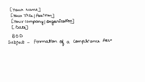 write-a-recommendation-letter-addressed-to-the-board-of-directors-of-your-hypothetical-audit-client-for-the-formation-of-a-compliance-assessment-team-assume-that-the-audit-client-is-a-public-15796