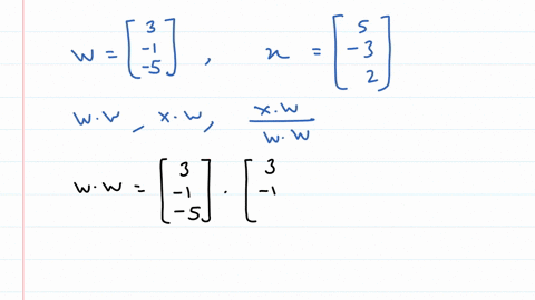 3-5-xw-compute-w-w-xw-and-using-the-vectors-w-1-and-x-3-ww-5-2-ww-simplify-your-answer-type-an-integer-or-a-simplified-fraction-65093