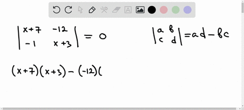 solve-for-x-given-the-following-equation-involving-a-determinant-x7-12-0-1-x3-a-9-1-b-9-1-c-9-1-d-18-2-e-9-1-58736