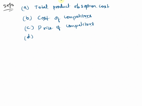 sales-pricing-decisions-do-not-usually-consider-a-total-product-absorption-costsb-costs-of-competitors-productsc-prices-of-competitors-productsd-elasticity-of-demand-for-the-product-68663