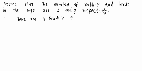 there-is-a-rabbit-and-a-bird-in-a-cage-there-are-16-heads-and-38-feet-how-many-birds-are-in-the-cage-27685