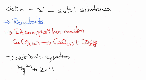 substances-that-are-solids-which-are-insoluble-in-the-reaction-mixture-at-the-reaction-pressure-and-temperature-a-substance-that-takes-part-in-and-undergoes-change-during-reaction-a-chemical-20308