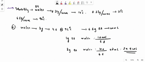 the-solubility-of-benzoic-acid-in-water-is-021g-pero-100ml-of-water-at-10-degrees-celsius-027g-per-100ml-at-18-degrees-celsius-and-680g-per-100ml-at-95-degrees-celsiusa-at-least-how-much-wat-87156