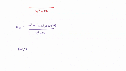 point-determine-whether-the-sequence-sin15n-17-n-converges-or-n15-17-diverges-if-it-converges-find-the-limit-converges-yn-limit-if-it-exists-blank-otherwise-29687