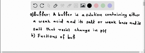 1-explain-what-is-in-a-buffer-discuss-the-function-of-a-buffer-how-will-ph-change-when-small-amounts-of-acids-or-bases-are-added-to-the-buffer-solution-49425