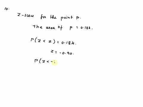 11-calculate-the-area-of-the-region-marked-a-write-your-answer-as-a-decimal-rounded-to-three-places-0xxx-for-questions-10-and-11-use-the-qiven-diagram-of-a-normal-distribution-area-0184-a-p-04114