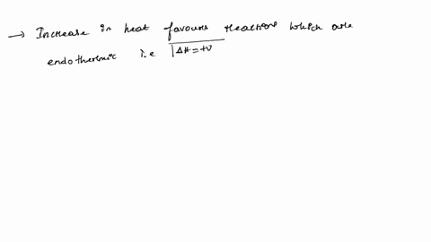 which-of-the-following-hypothetical-reactions-is-favoured-by-increase-of-temperature-as-well-as-pres-95346
