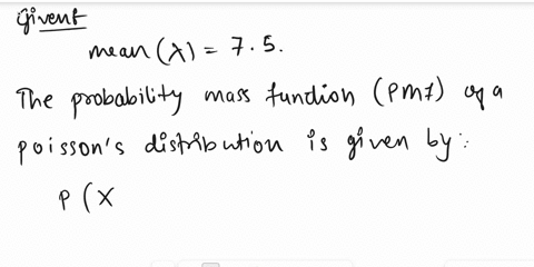 assume-a-random-variable-x-x-follows-a-poisson-distribution-with-a-mean-75-find-p-x-1-px1-p-x-1-px1-28314