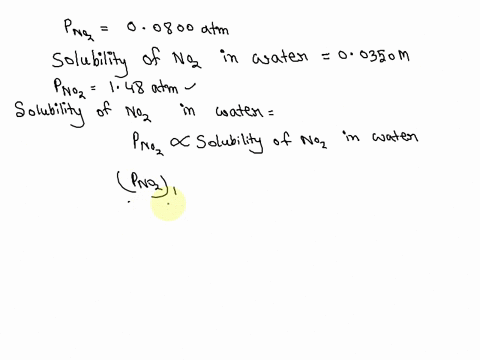 at-a-particular-temperature-the-solubility-of-noz-in-water-is-00350-m-when-the-partial-pressure-is-00800-atm_-what-will-the-solubility-in-m-be-when-the-partial-pressure-of-noz-is-148-atm-16-90644