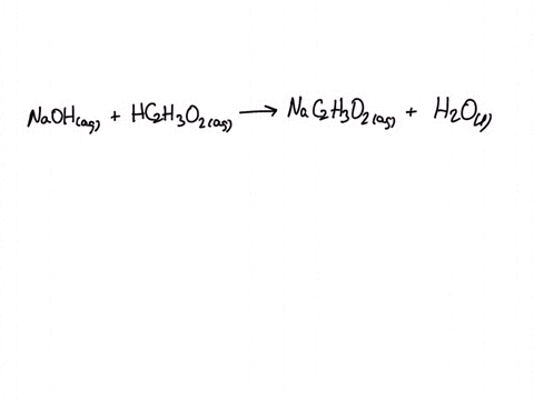 complete-and-balance-the-following-neutralization-reaction-naohaq-hc2h3o2aq-what-are-the-products-of-this-reaction-before-balancing-nacl-and-h2o-na2c2h3o2-and-h2o-nac2h3o2-and-h2o-nacl2-and-41225