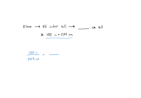 elena-is-56-inches-tall-what-is-her-height-in-centimeters-note-100-inches-254-centimeters-78652