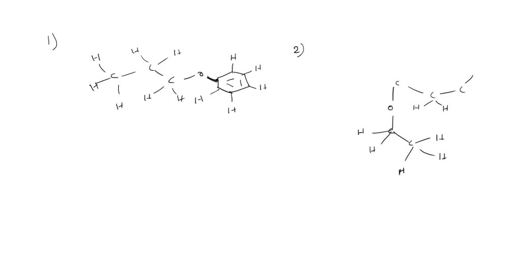 SOLVED 1. Draw the ether with the common name phenyl propyl ether