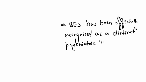 binge-eating-disorder-is-a-distinct-psychiatric-illness-true-false