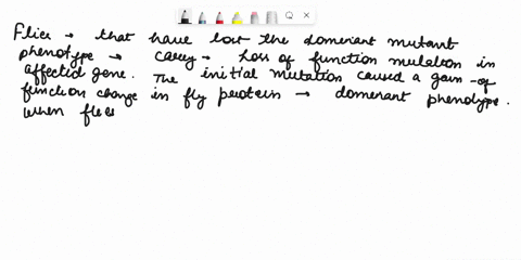 chemical-mutagen-that-causes-random-base-substitutions-has-caused-gain-of-function-change-in-a-fly-protein-resulting-in-a-dominant-phenotype-with-100-penetrance-scientists-treat-flies-from-t-38888