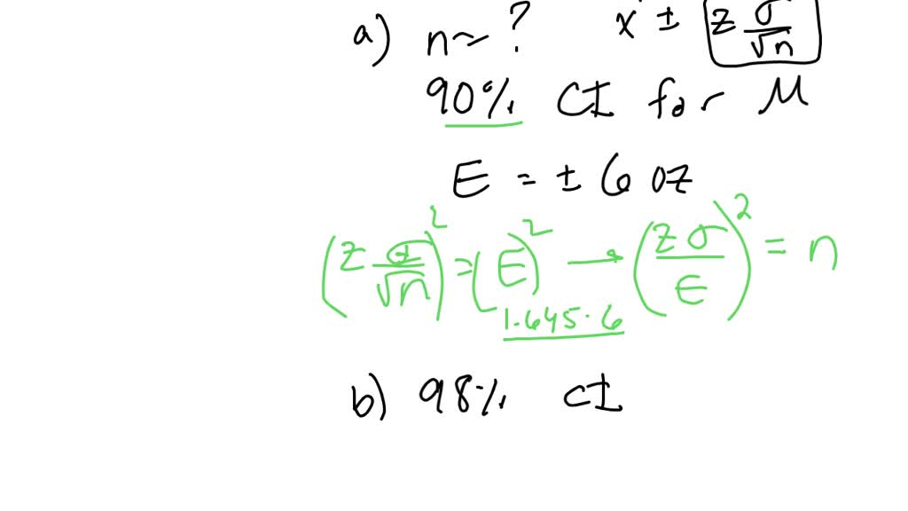SOLVED A healthcare professional wishes to estimate the birth weights