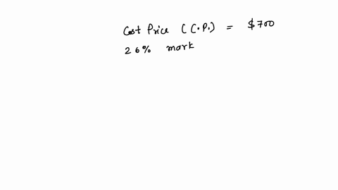 26-markup-on-selling-price-actual-cost-700-selling-price-note-round-your-answer-to-2-decimal-places-selling-price