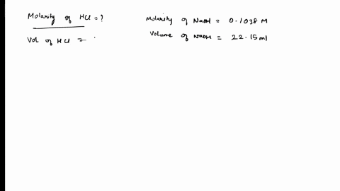 5-suppose-that-it-requires-2215-ml-of-01038-m-naoh-to-titrate-2500-ml-of-a-solution-of-hci-what-is-the-concentration-of-the-hcl-solution-83887