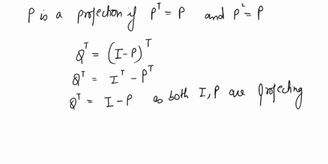 problem-1-we-say-that-p-is-projection-matric-if-pt-p-and-p2-p-if-p-is-a-projection-show-that-i-_-pis-also-a-projection-show-that-the-projections-p-and-i-_-p-satisfy-pi-_-p-0-let-a-be-any-mat-57317