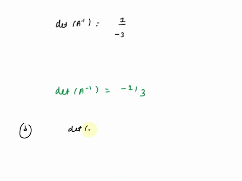 let-be-a-4x4-matrix-and-det-a-3-find-det-a-i-det-2a-det-a-det-a-48761