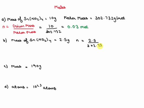calculate-the-following-a-number-of-moles-mn-10-gram-of-snno2-b-number-of-atoms-in-25-gram-of-snno2a-c-number-of-molecules-in-190-gram-of-snnoz4-d-number-of-grams-in-10-2-atoms-of-snnoz4-94333