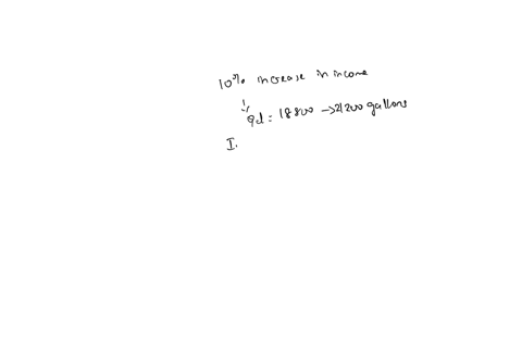 38a-10-percent-increase-in-income-causes-the-quantity-of-apple-juice-demanded-to-increase-from-18800-to-21200-gallonsthe-income-elasticity-of-demand-for-apple-juice-is-oa-10-ob-05-oc3-od127-91275