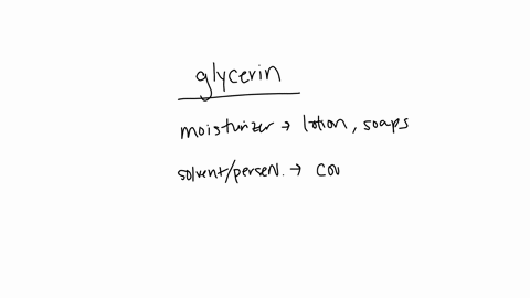 identify-useful-application-of-glycerin-molecule