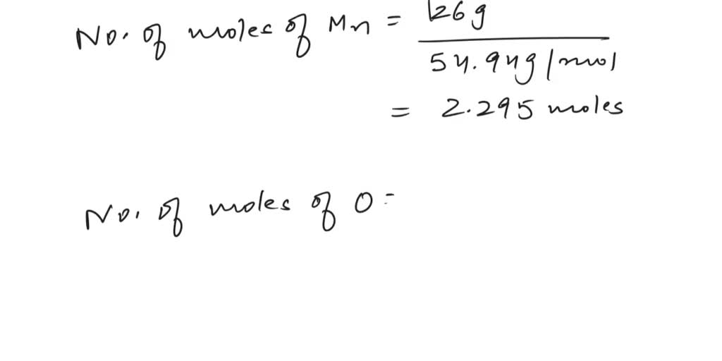 SOLVED: The sample of a mineral contains 126 g of Mn and 74 g of O ...