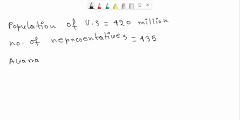 if-the-population-of-the-united-states-increased-to-420-million-and-the-number-of-representatives-remained-at-435-how-many-americans-on-average-would-each-representative-serve-answer-people-78302