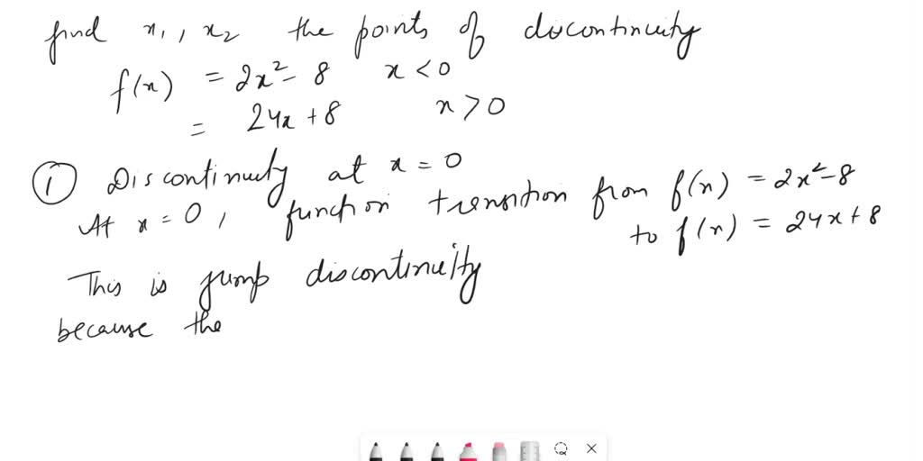 Solved Find X1 And X2 Where F X Is Discontinuous If They Exist