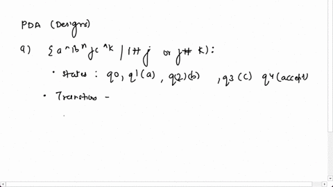 design-a-pda-to-accept-each-of-the-following-languages-a-aibjckij-or-jk-b-the-set-of-all-strings-of-as-and-bs-that-are-not-of-the-form-ww-that-is-not-equal-to-any-string-repeated-24437