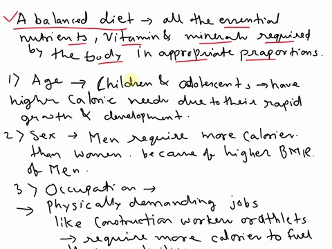 d-what-is-meant-by-balanced-diet-why-does-the-caloric-requirements-change-with-agesex-and-occupation-09894