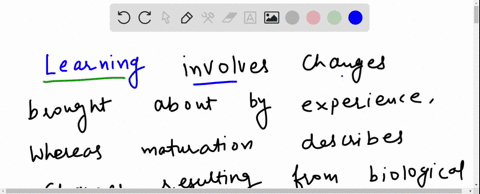 _______________-involves-changes-brought-about-by-experience-whereas-maturation-describes-changes-re-41413