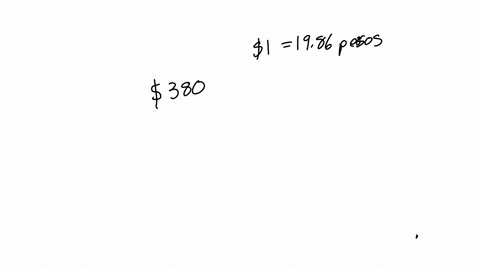 recently-one-us-dollar-was-worth-about-1986-mexican-pesos-how-much-would-380-us-dollars-be-worth-in-mexican-pesos-question-content-area-bottom-part-1-a-39986-pesos-b-1913-pesos-c-36014-pesos-d-7-comma