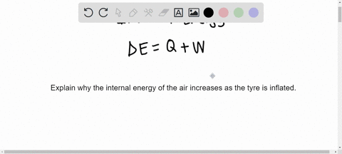 explain-why-the-internal-energy-of-the-air-increases-as-the-tyre-is-inflated-15228