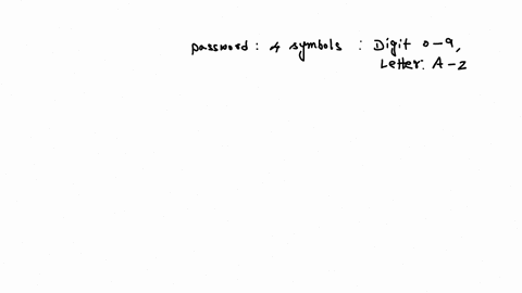 a-computer-password-is-exactly-four-symbols-each-of-which-can-be-either-a-digit-from-0-to-9-or-a-letter-from-a-to-z-how-many-different-passwords-are-possible-92918