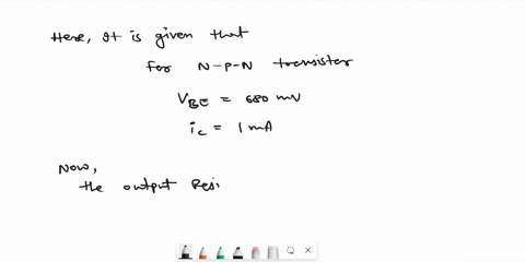 440-for-a-particular-npn-transistor-operating-at-a-vge-of-680-mv-and-ic-1-ma-the-ic-vce-characteristic-has-a-slope-of-08-10uto-what-value-of-output-resistance-does-this-correspond-what-is-th-63741