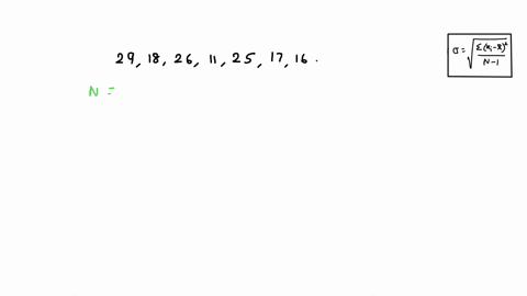 calculate-the-mean-and-sample-standard-deviation-of-the-data-shown-round-your-answers-to-two-decimal-places-29-18-26-11-25-17-16-mean-sample-standard-deviation-00931
