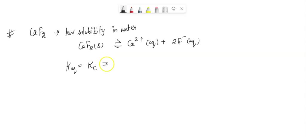 SOLVED: The mineral fluorite (CaF2) dissolves according to the ...