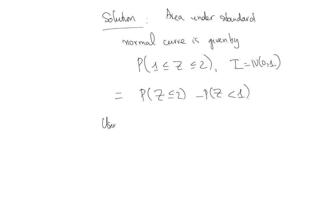 SOLVED Determine the area under the standard normal curve that lies