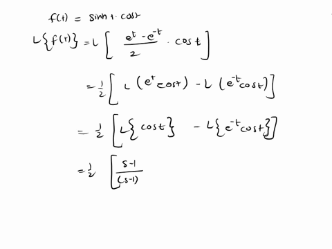 use-the-table-of-laplace-transform-and-st-shifting-theorem-to-find-the-laplace-transform-of-the-following-functions-f-t-sinht-cost-gt-sin-3t-ht-tcosh-3t-29123