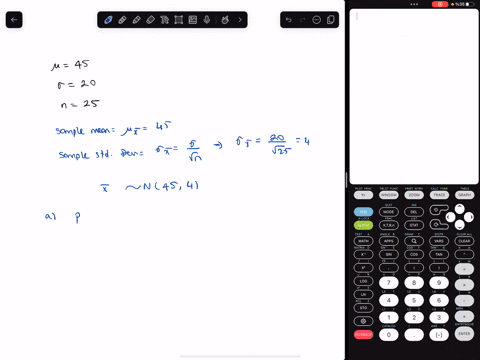 given-a-normal-distribution-with-4-45-and-20if-you-select-a-sample-of-n-25-a-what-is-the-probability-that-the-sample-mean-is-above-55-4-dp-b-what-is-the-value-of-which-there-is-898-chance-th-90968