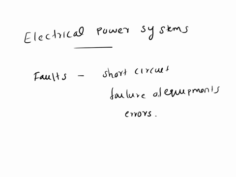 5the-most-frequently-occurring-fault-in-electrical-power-systems-is-immersive-reader-a-symmetrical-three-phase-fault-b-line-to-ground-fault-c-line-to-line-fault-d-double-line-to-ground-fault-83904