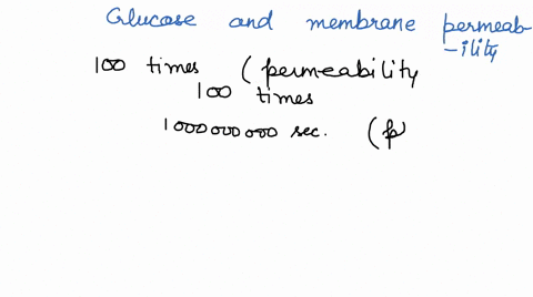 no-2-10-2-112-glucose-and-membrane-permeability-a-compute-the-time-scale-for-molecules-to-empty-out-of-a-spherical-bacterium-of-radius-um-due-t0-the-permeability-of-the-membrane-t0-various-m-85575