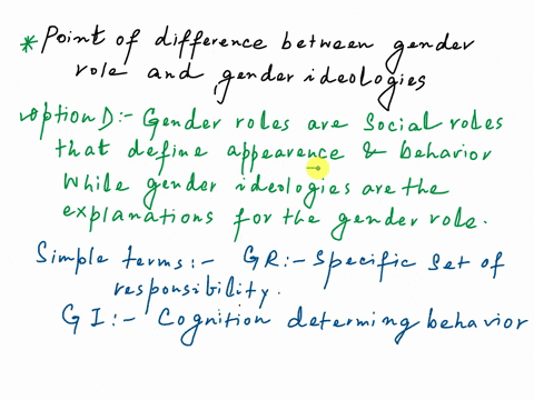 what-is-the-difference-between-gender-roles-and-gender-ideologies-a-gender-roles-are-biological-while-gender-ideologies-are-cultural-b-gender-roles-are-cultural-while-gender-ideologies-are-b-95288