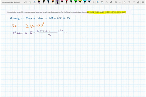 compute-the-range-ss-mean-sample-variance-and-sample-standard-deviation-for-the-following-sample-data-scores-25-36-41-28-29-32-39-37-34-34-37-35-30-36-31-31-64356