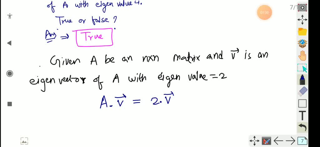 SOLVED: Consider a nxn matrix A. Let x be an eigenvector corresponding ...