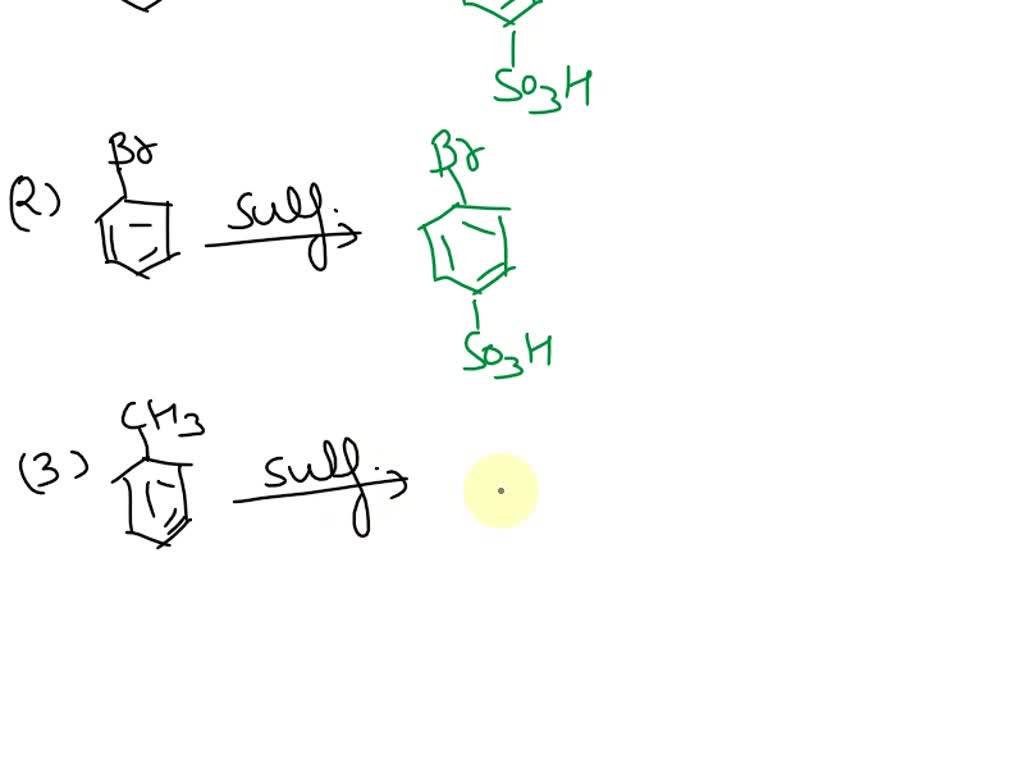 SOLVED: 'Problem: What Product(s) Would You Expect From Sulfonation Of ...