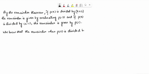 the-polynomial-2x-ax-2-is-denoted-by-px-the-remainder-when-px-is-divided-by-12-the-remainder-is-8-times-and-the-remainder-when-px-is-divided-by-x-1-find-the-positive-value-of-constant-a-82724