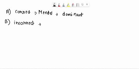 gregor-mendel-discovers-that-____________________________________-a-organism-have-dominant-and-recessive-traits-b-organisms-can-learn-behaviors-c-genes-are-parts-of-chromosomes-d-genes-are-c-26436